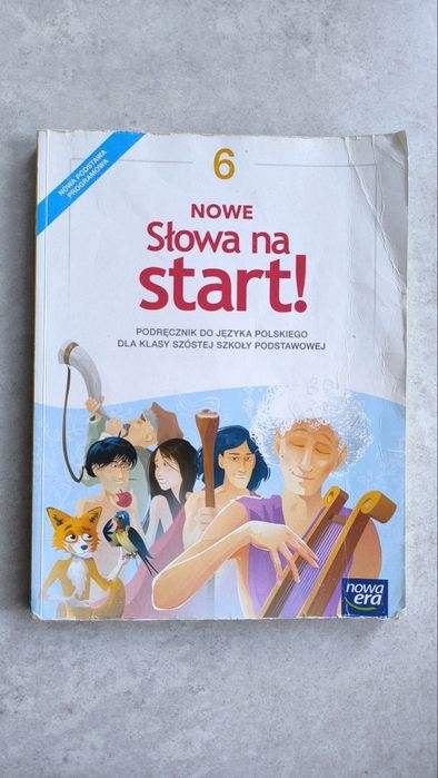 NOWE Słowa na start! 6 klasa. Podręcznik do języka polskiego