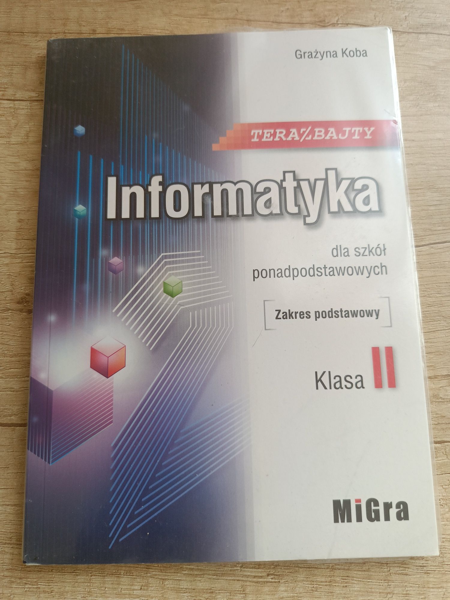 Tera bajty Informatyka klasa 2