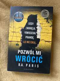 Pozwól mi wrócić B.A. Paris