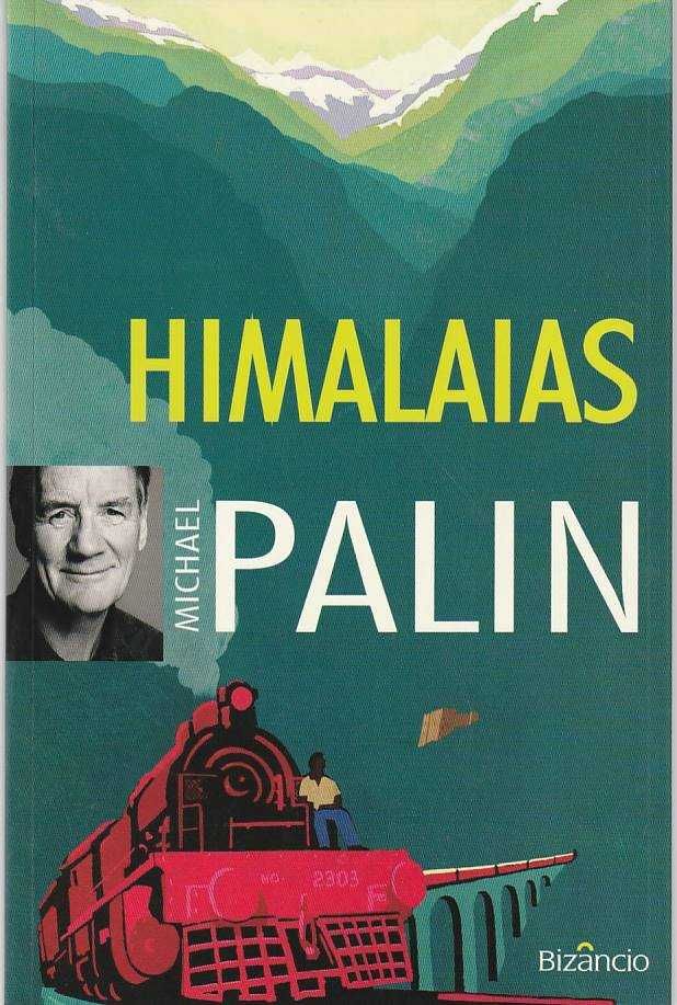 Himalaias -Michael Palin-Bizâncio