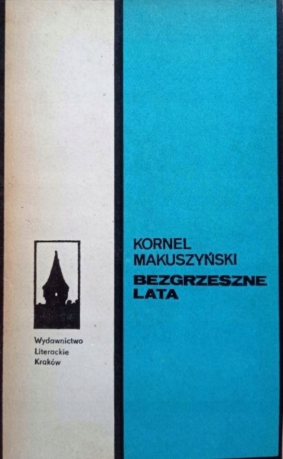 Bezgrzeszne Lata Kornel Makuszyński A69124