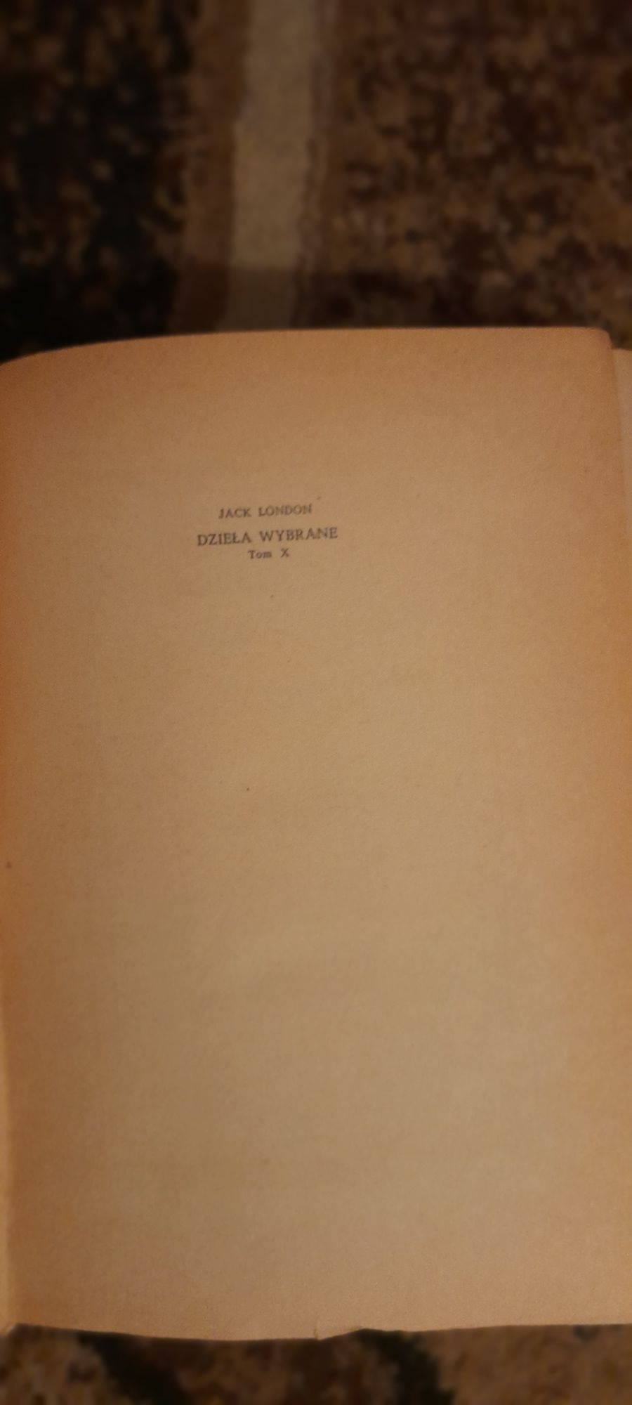 Dzieła wybrane tom IV - Jack London 1958