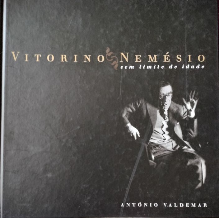 Livro "Vitorino Nemésio - Sem Limite de Idade" - António Valdemar
