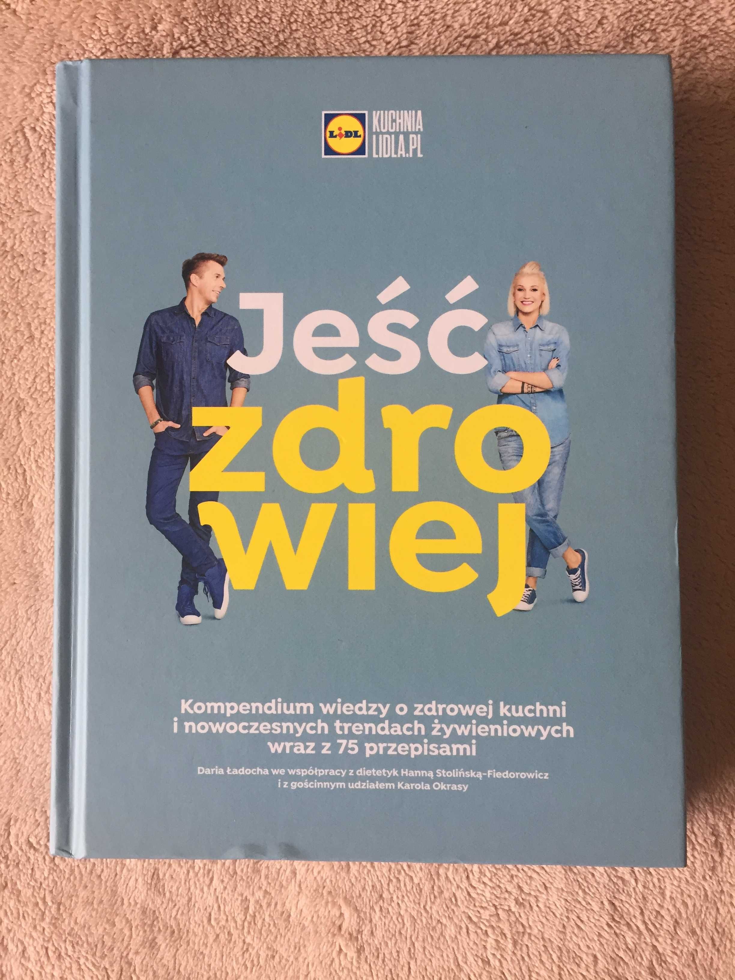 2 x NOWY poradnik, książka kucharska Jeść Zdrowiej, 574 str