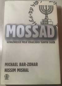 Mossad. Najważniejsze misje izraelskich tajnych służb