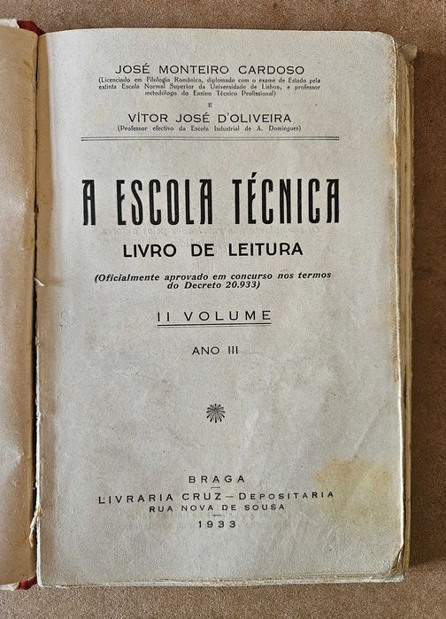 Livro antigo - A Escola Técnica - José Monteiro Cardoso