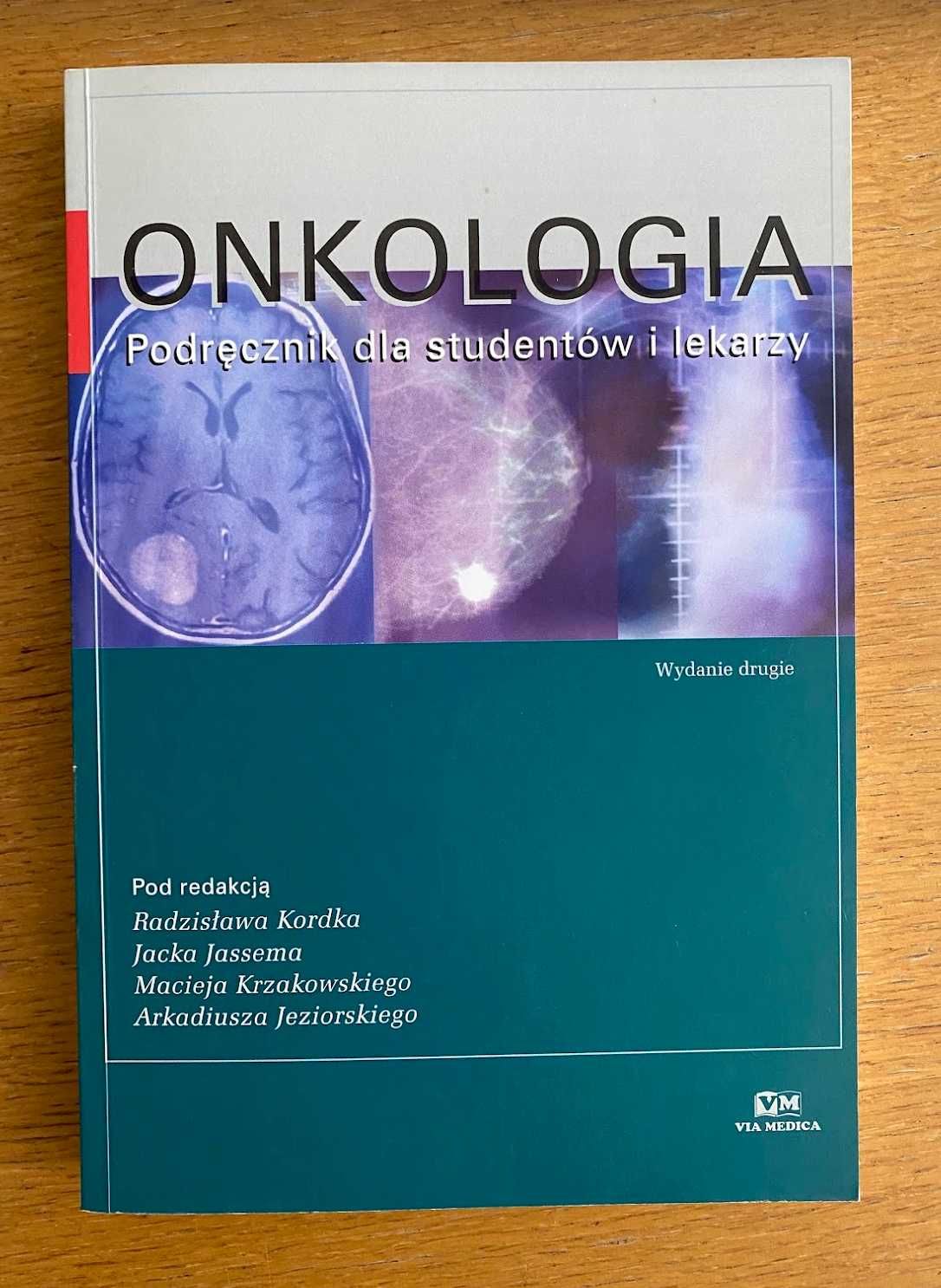 Onkologia Podręcznik dla studentów i lekarzy Kordek