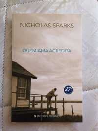 Livro "Quem ama acredita" de Nicholas Sparks