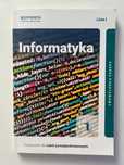 Informatyka. Podręcznik. Klasa 1. Zakres podstawowy.