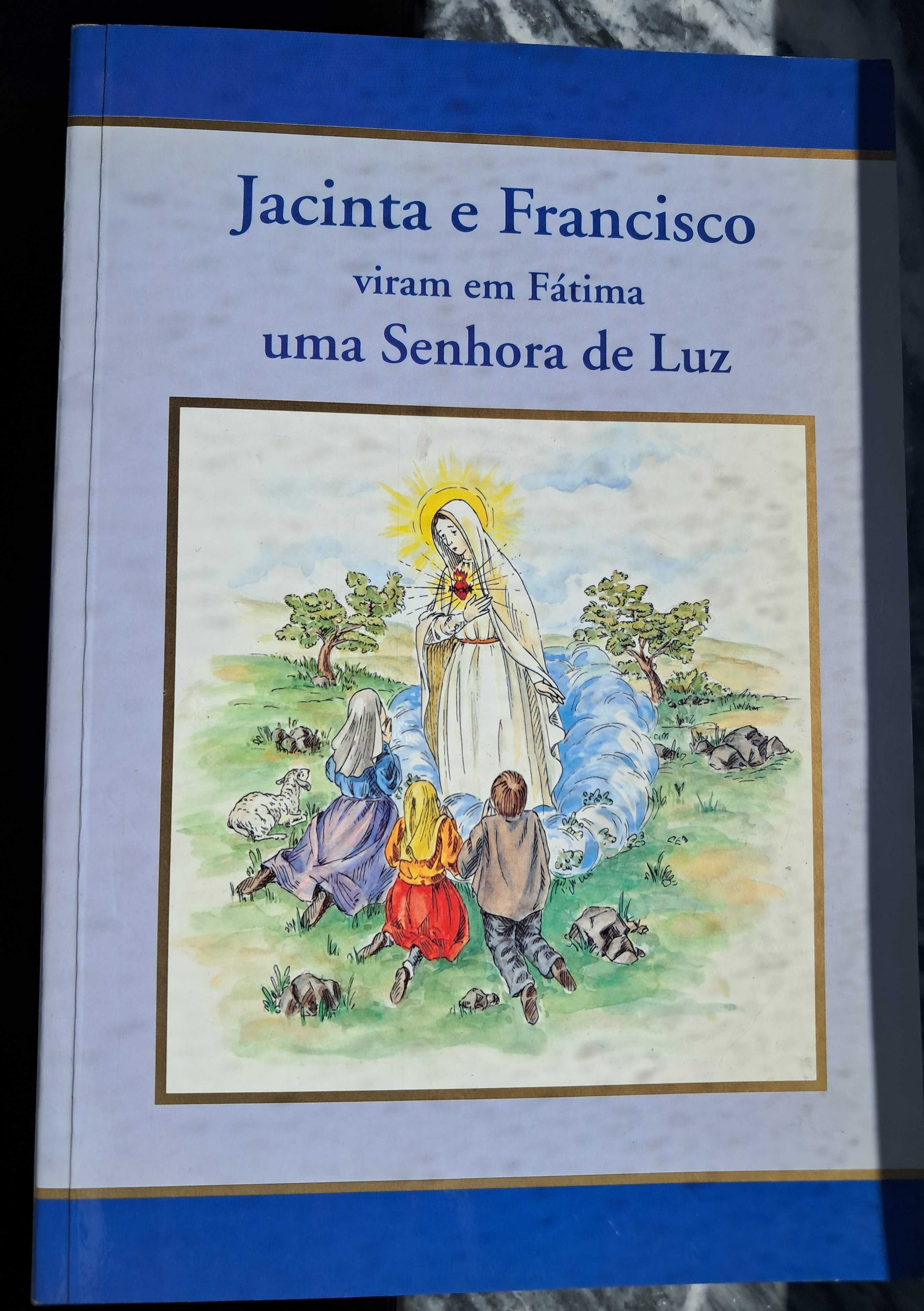Livro 'Jacinta e Francisco viram uma Senhora de Luz'