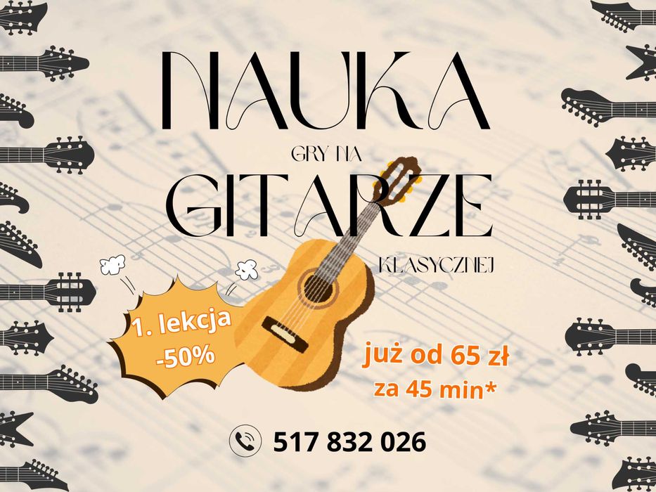 Nauka gry na gitarze klasycznej od podstaw - gitara Łuków i okolice