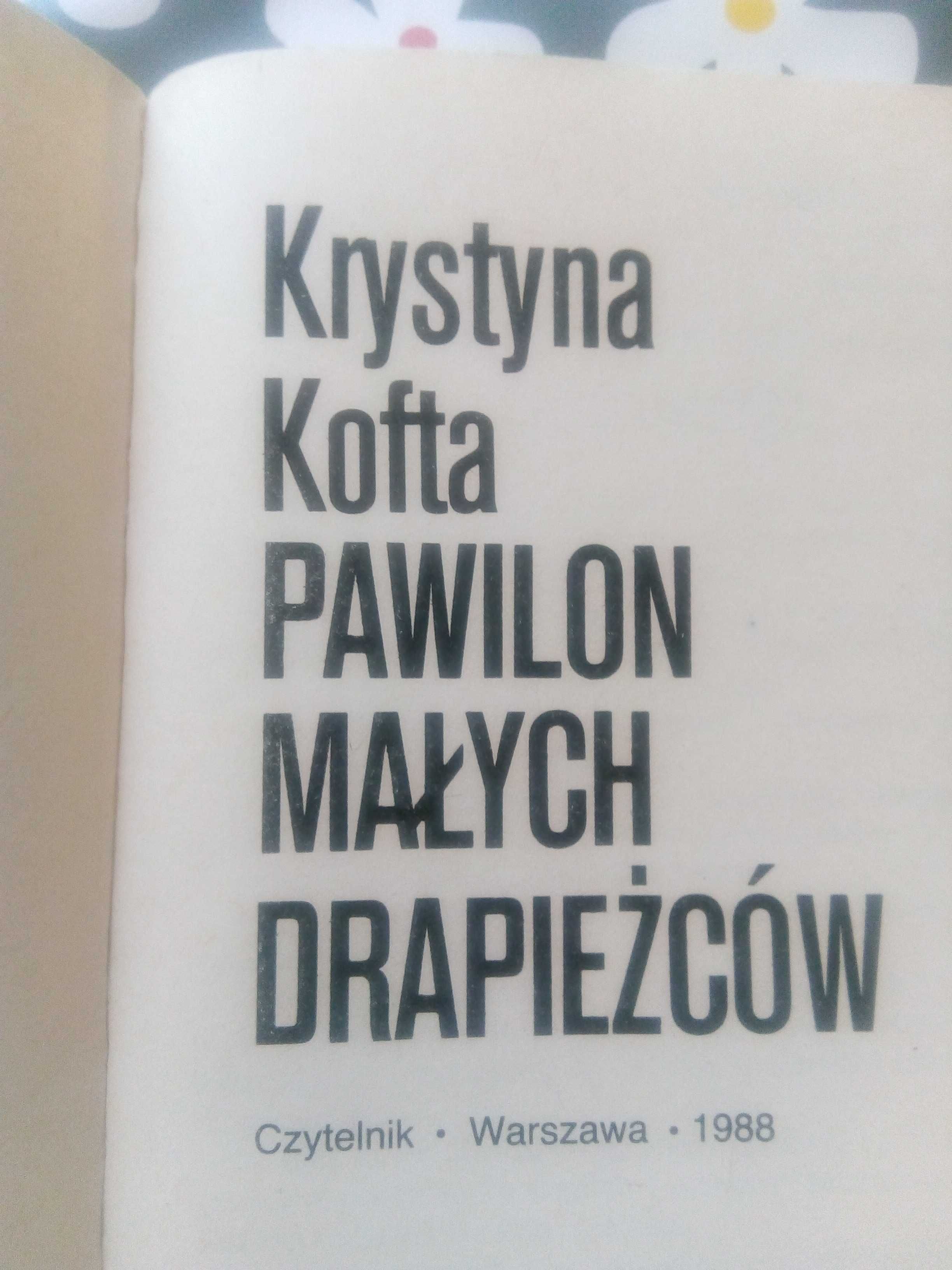 "Pawilon małych drapieżców" Krystyna kofta