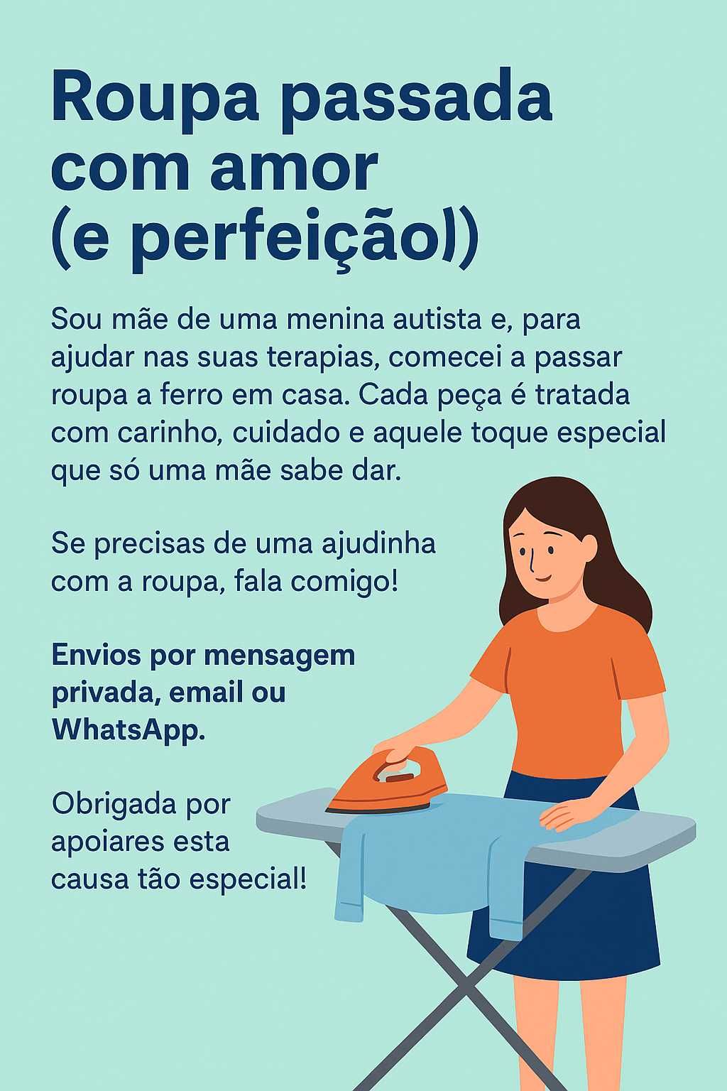 Precisas de ajuda com a roupa passada a ferro? Eu posso ajudar!