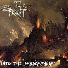 CELTIC FROST - into the pandemonium digi folia CD