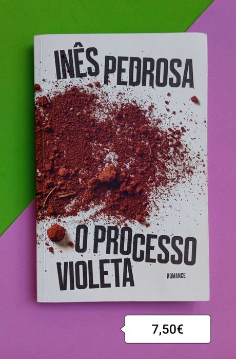 O PROCESSO VIOLETA / Inês Pedrosa - portes incluídos