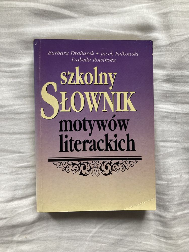 Szkolny słownik motywów literackich