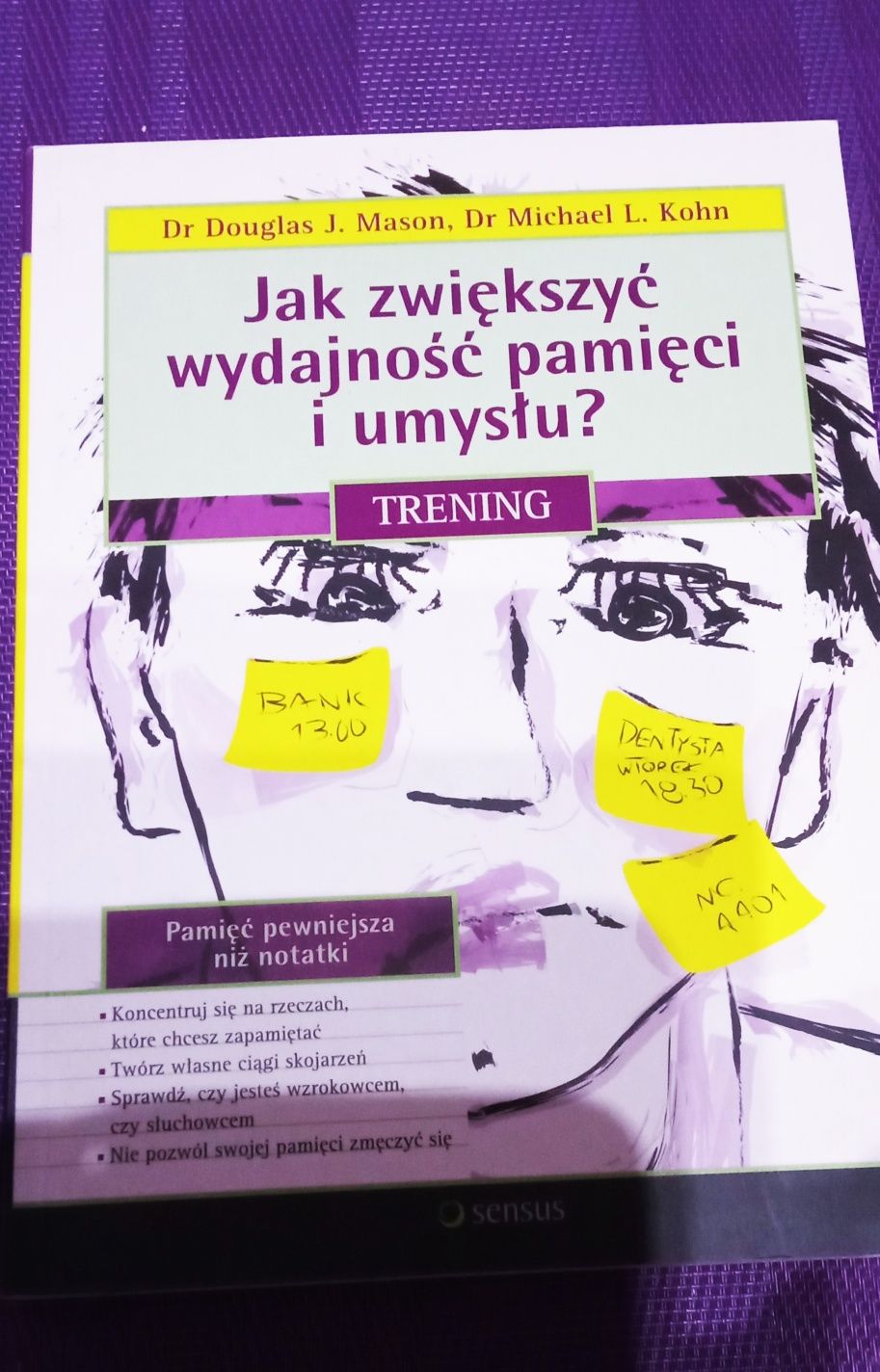 Jak zwiększyć wydajność pamięci i umysłu? Trening