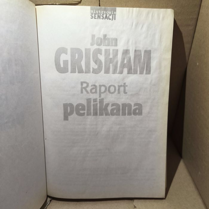 John Grisham Raport Pelikana