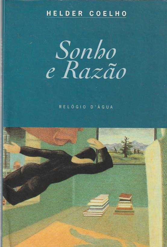 Sonho e razão – Ao lado do artificial-Helder Coelho