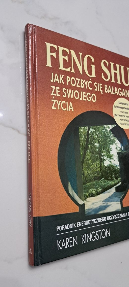 Feng Shui Jak pozbyć się bałaganu ze swojego życia - Karen Kingston