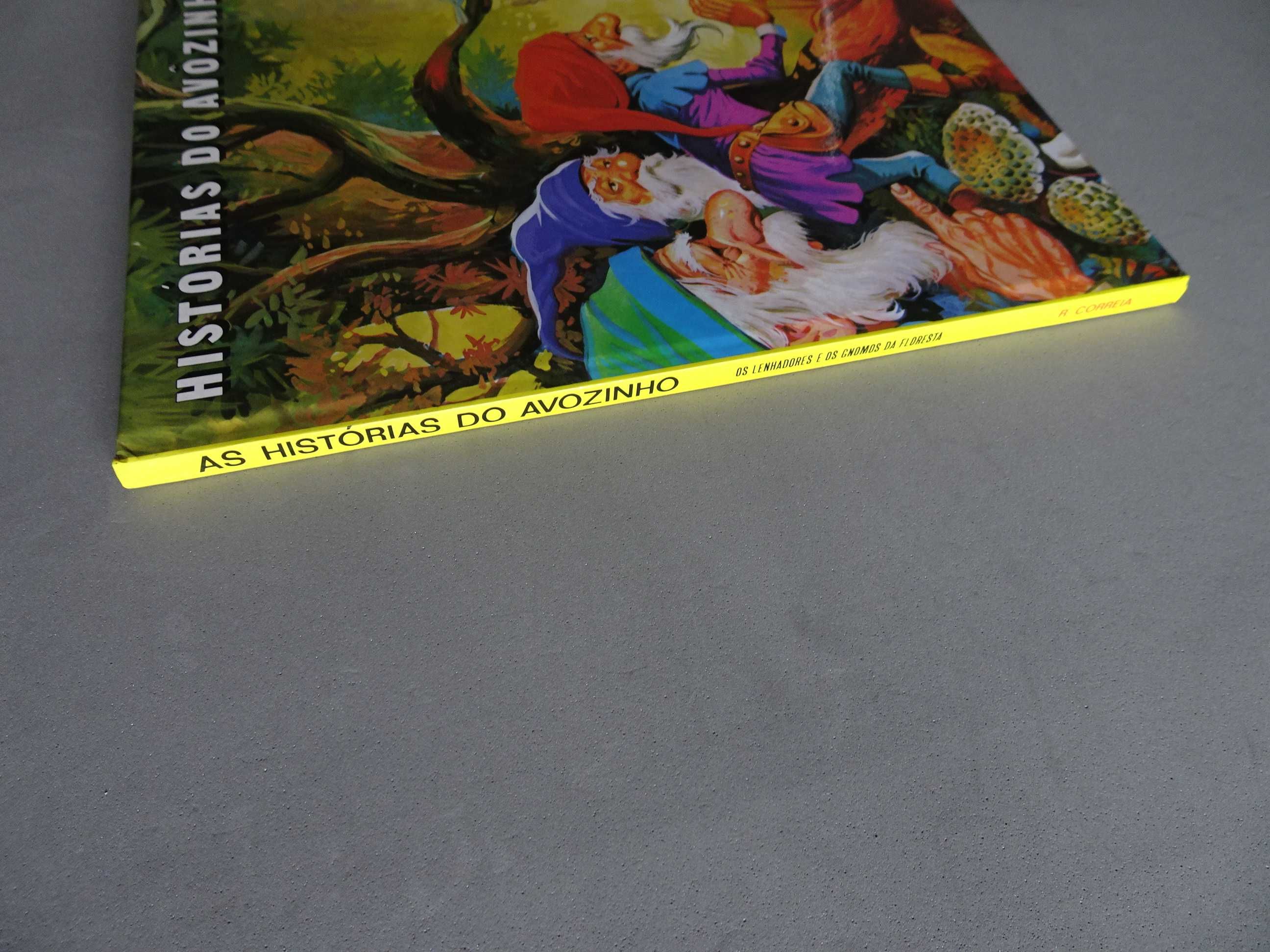 Livro Histórias do Avozinho - Os lenhadores e os gnomos da floresta