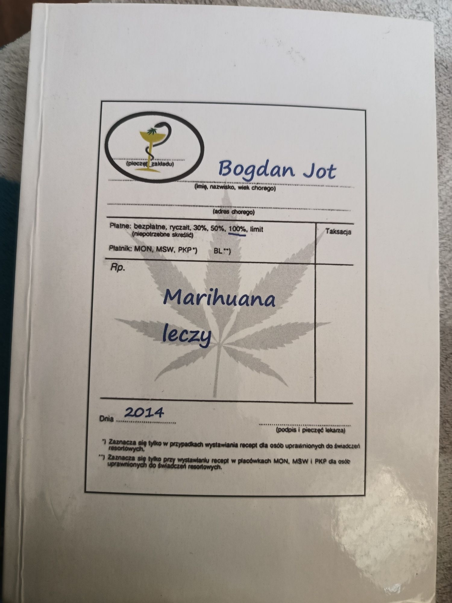 Bogdan Jot Marihuana leczy