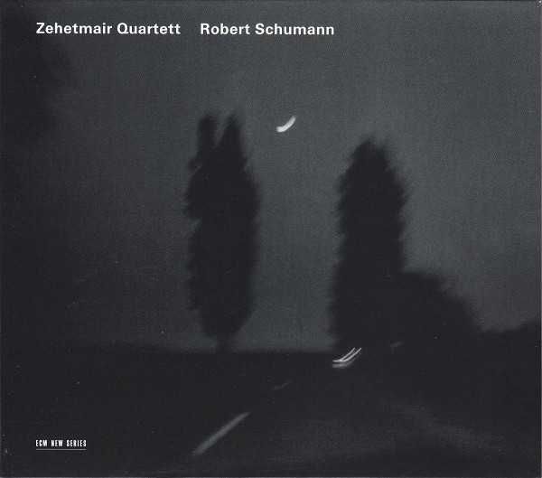 Zehetmair Quartett - Robert Schumann CD