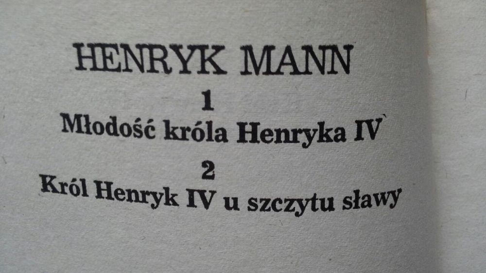 Henryk Mann - Młodość króla i U szczytu sławy