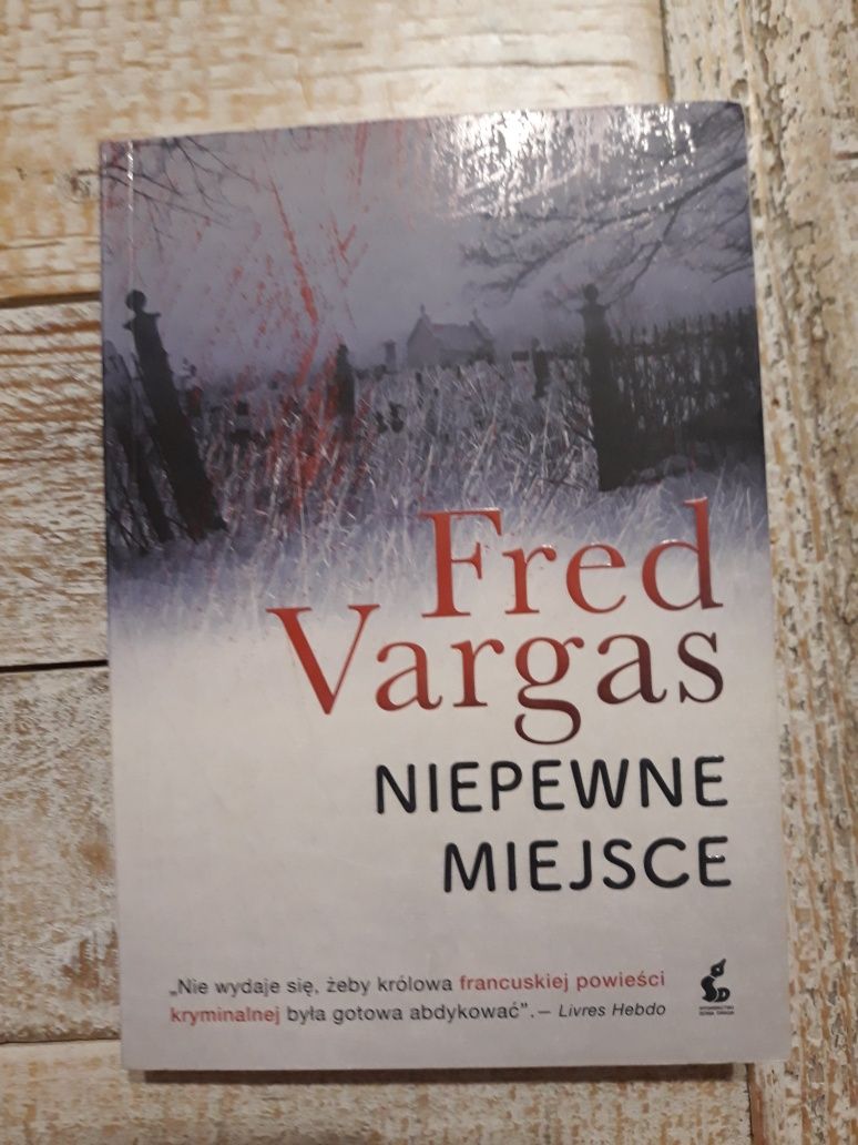 Niepewne miejsce. Fred Vargas