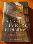 A Casa dos Livros Proibidos - Olalla García (portes incluídos)