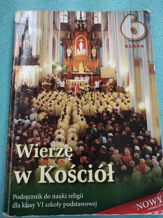 Katechizm Wierzę w Kościół do kl.6