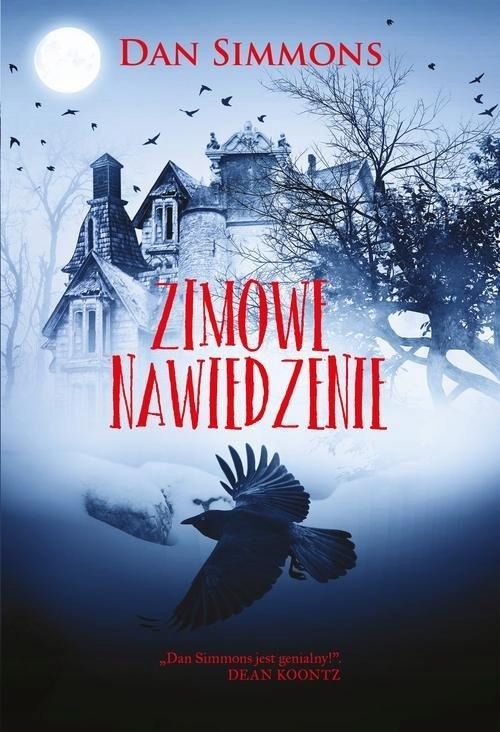 Zimowe Nawiedzenie Dan Simmons