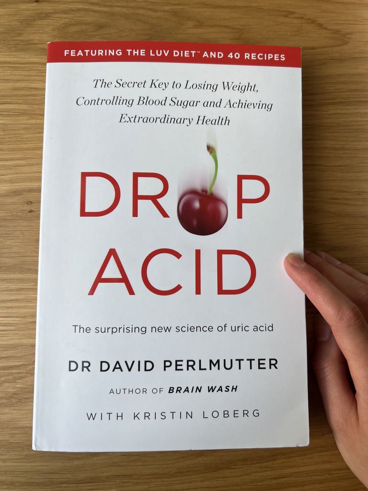 Drop acid - Dr David Perlmutter