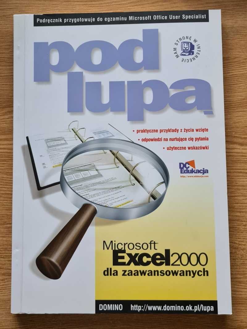 045. Dwa podręczniki serii Pod Lupą i pierwsze kroki Excel