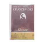 Klasztor Józef Ignacy Kraszewski