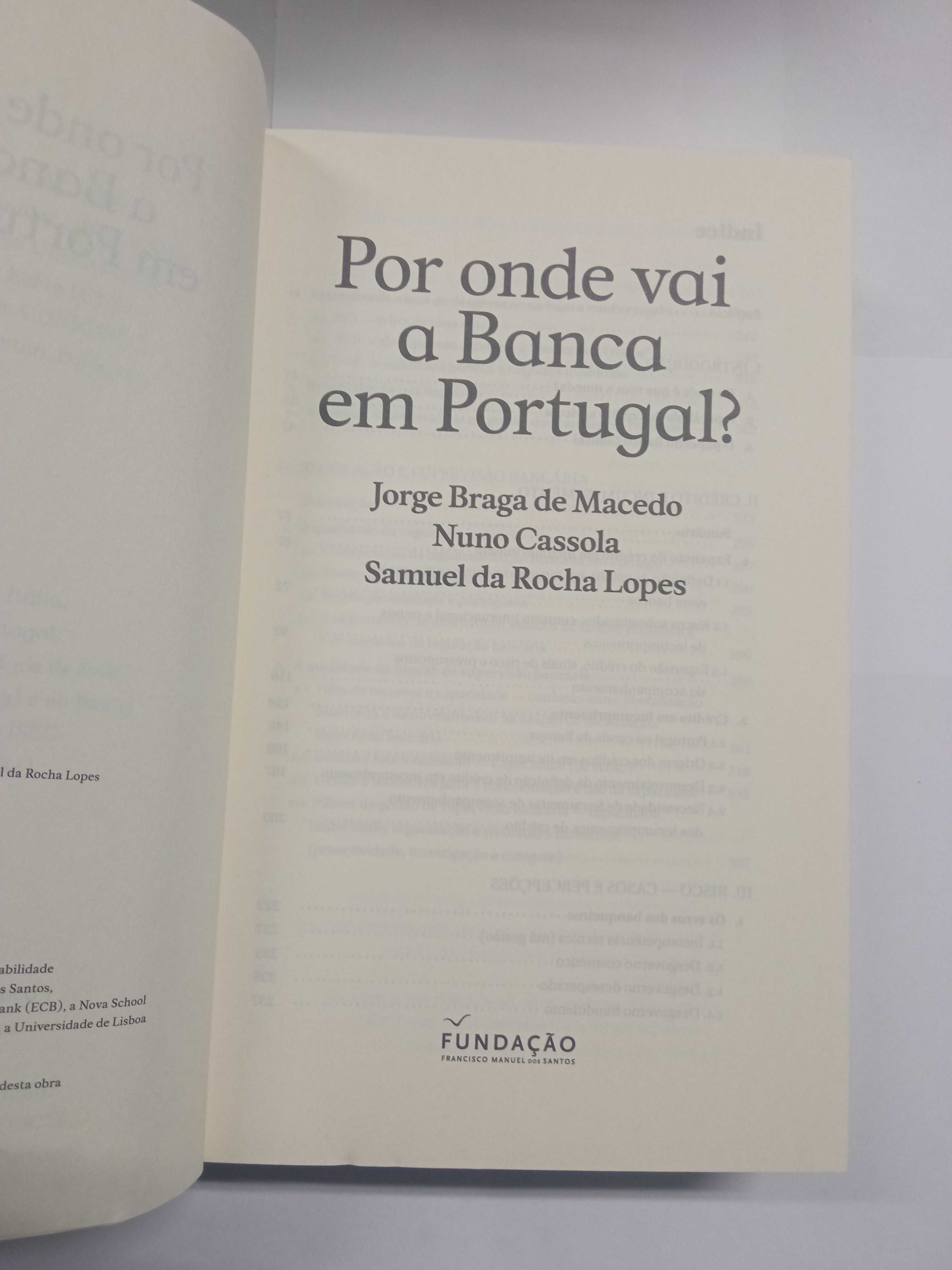 Por onde vai a banca em Portugal?, de Jorge Braga de Macedo