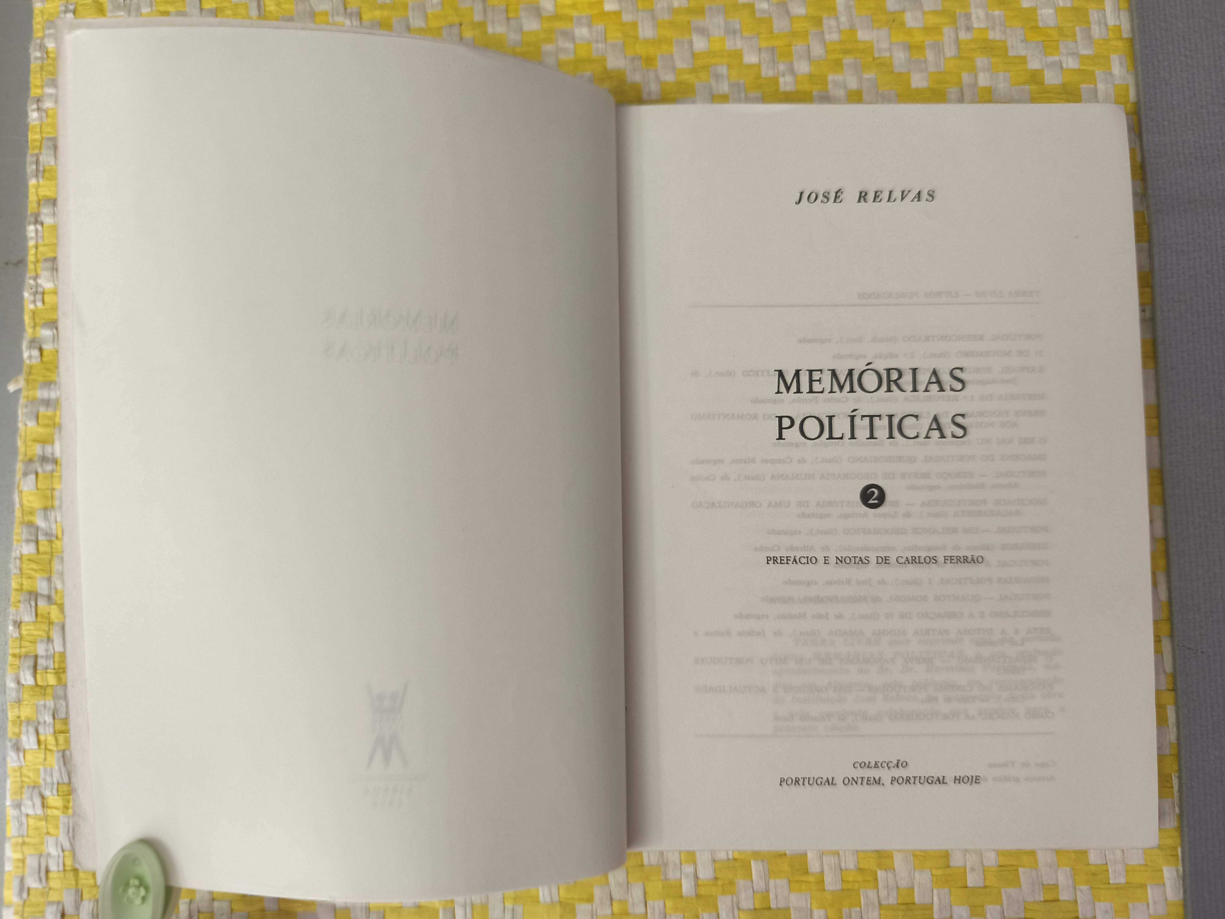 Memórias Políticas – Vol. 2
José Relvas