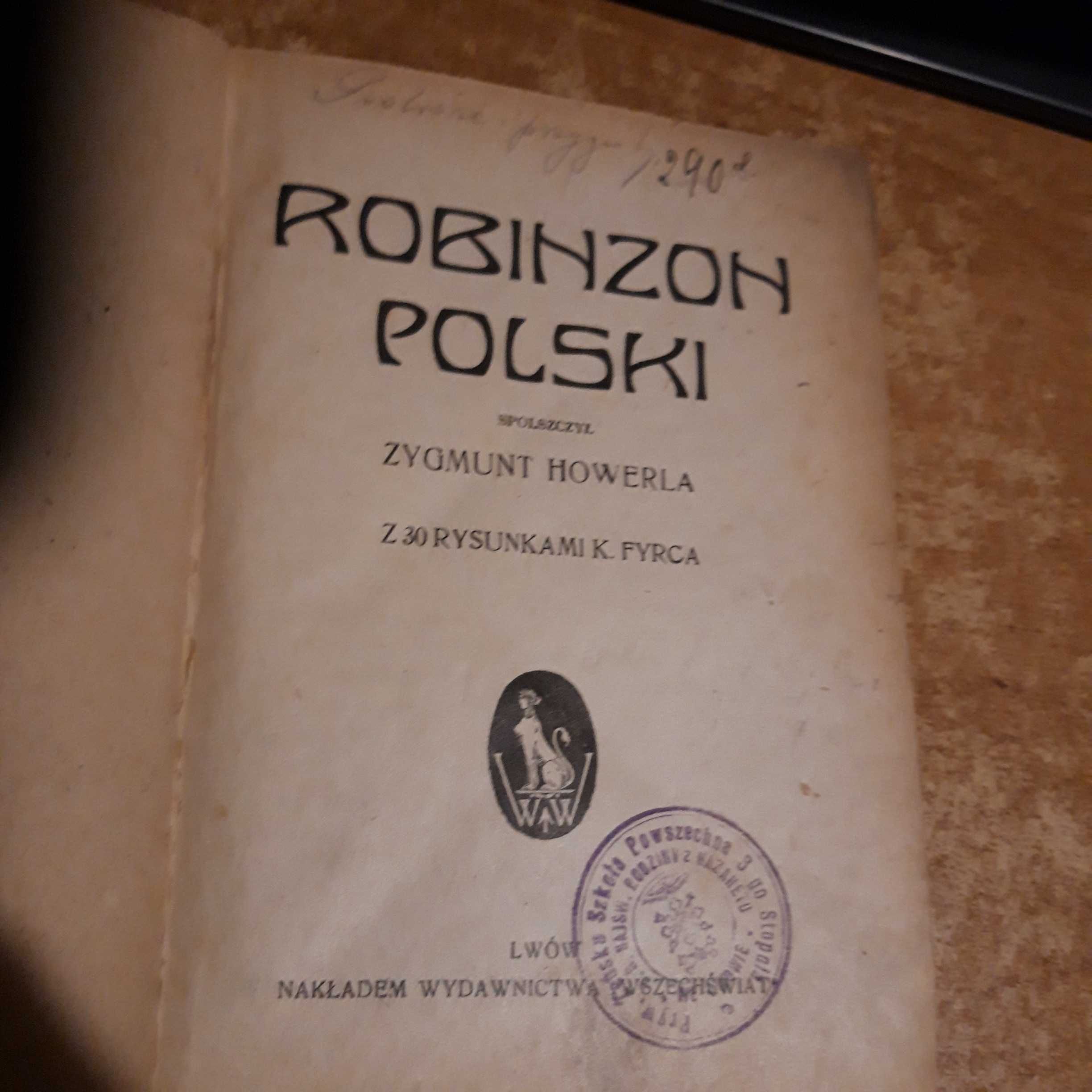 Robinzon  Polski -Howerla- Lwów 1923, opr., 30 rys. Fyrca