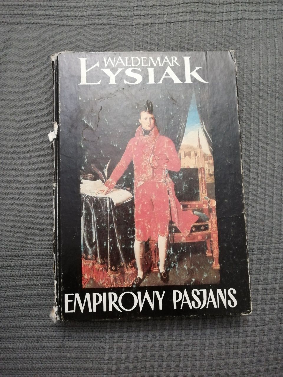 Waldemar Łysiak. Empirowy Pasjans.