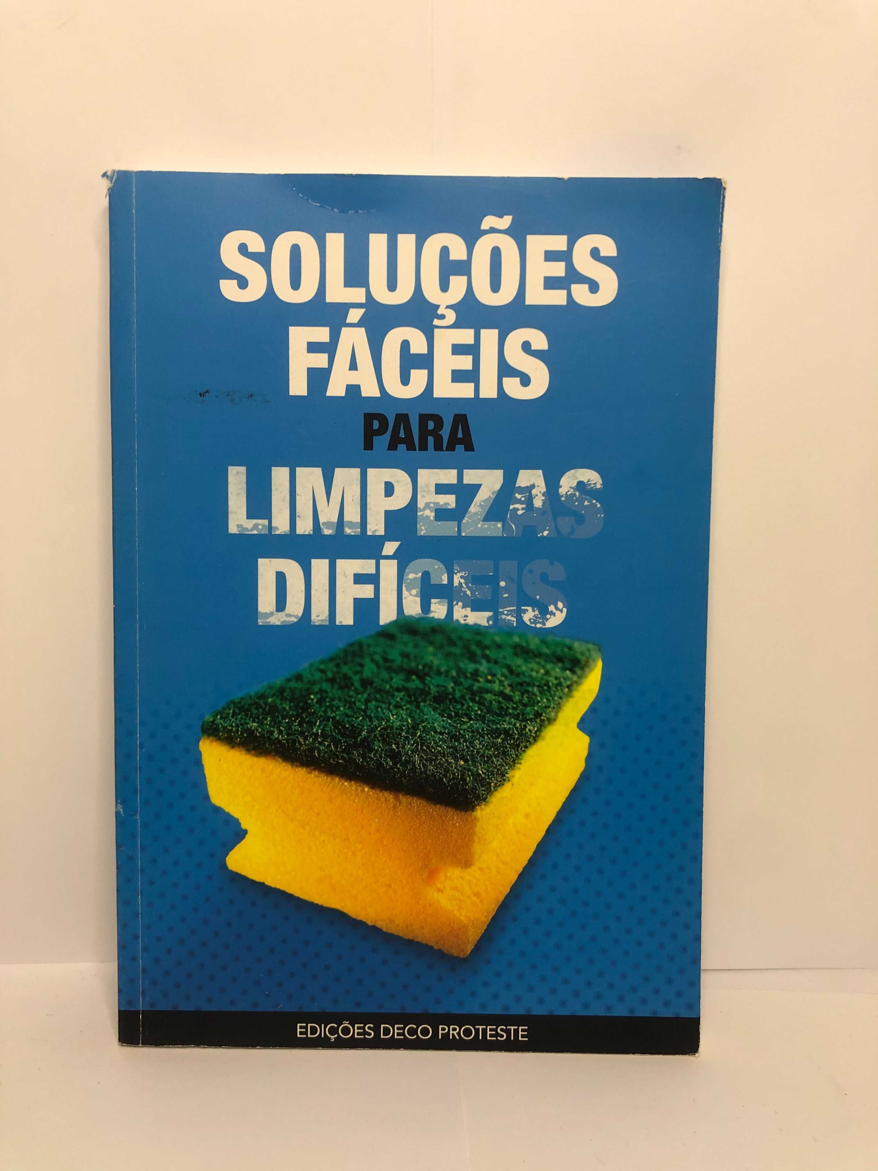 Soluções Fáceis para Limpezas Difíceis