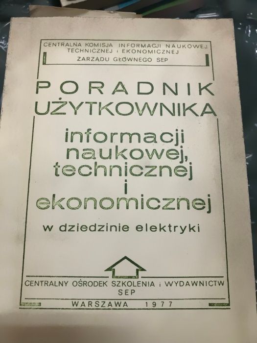 . Poradnik użytkownika informacji naukowej technicznej i ekonomicznej