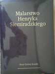 Ksiązka Malarstwo Henryka Siemiradzkiego seria limitowana