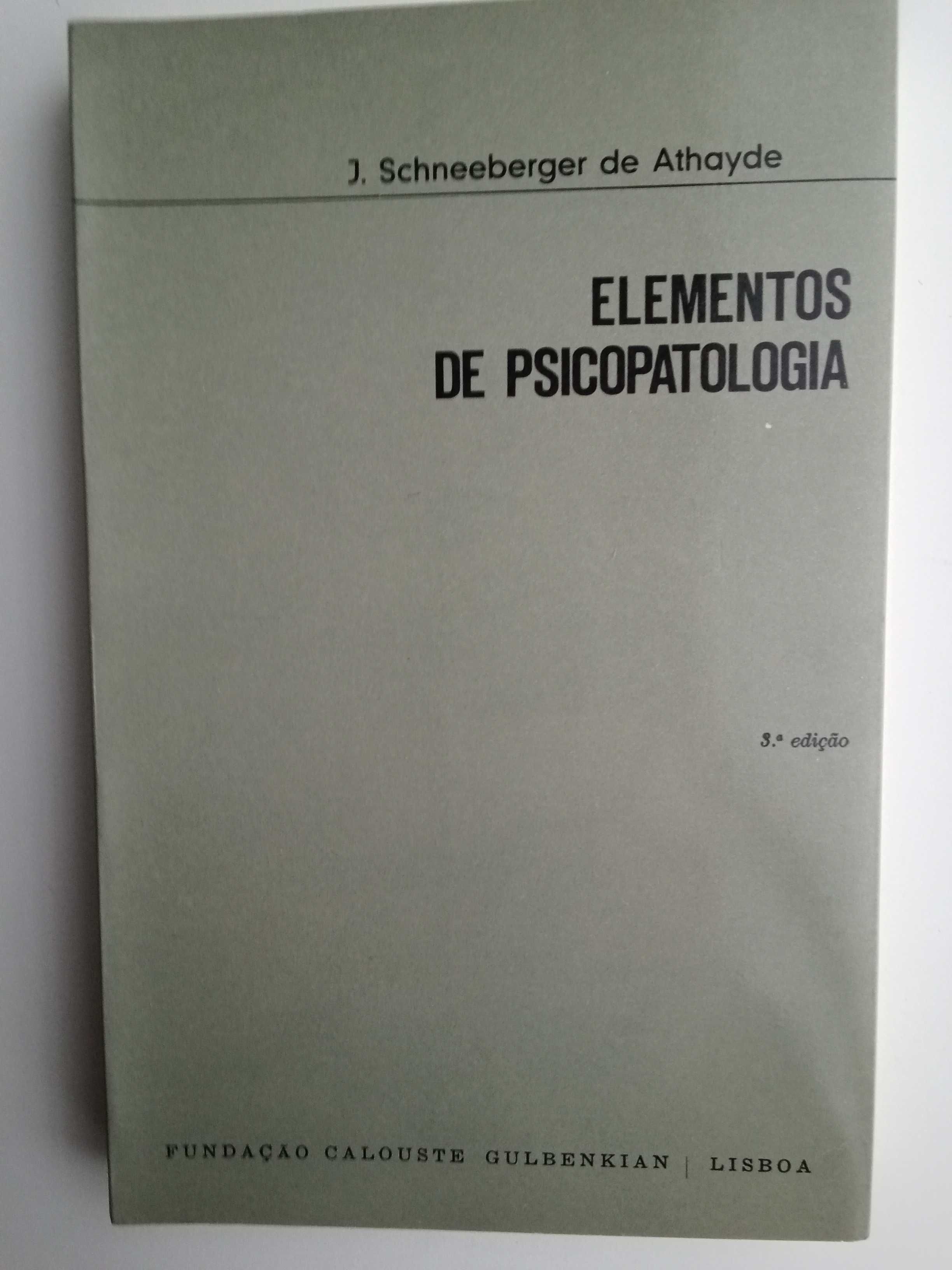 J. Schneeberger de Athayde - Elementos de Psicopatologia