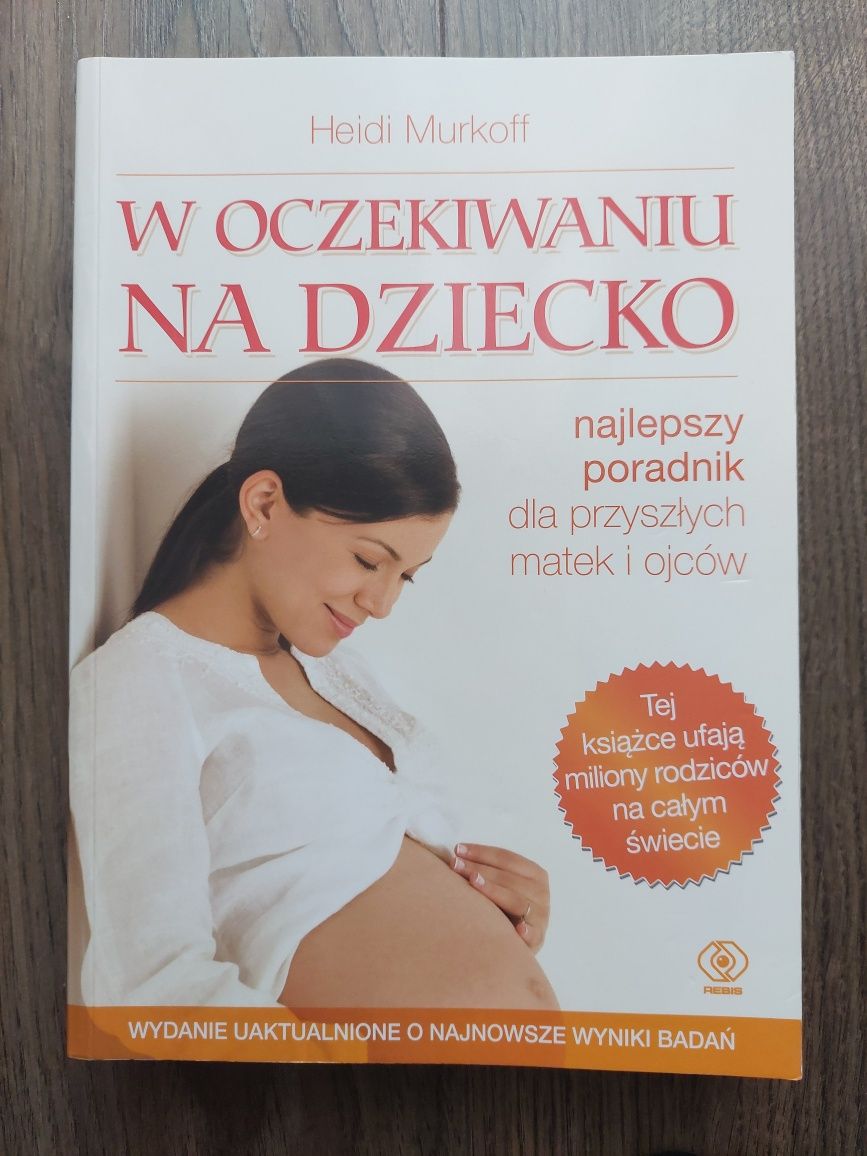 W oczekiwaniu na dziecko, Heidi Murkoff