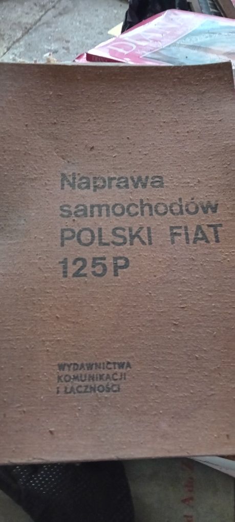 Zestaw 6 książek o  fiacie 125p , jego naprawie , maluchu i innych aut