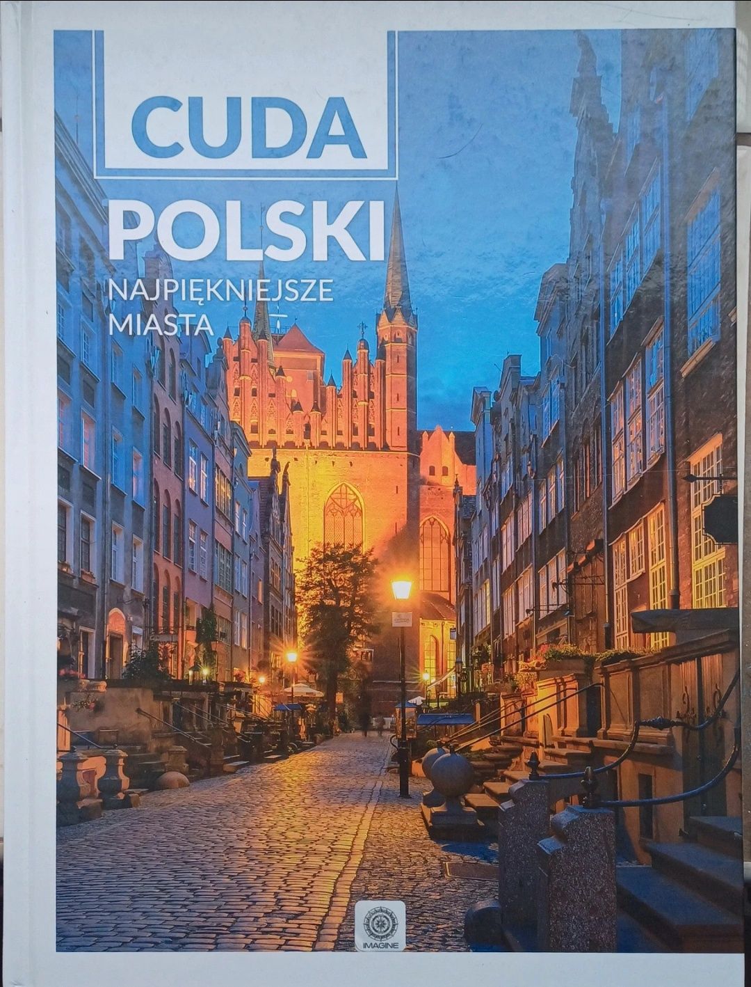 Książka Cuda Polski najpiękniejsze miasta