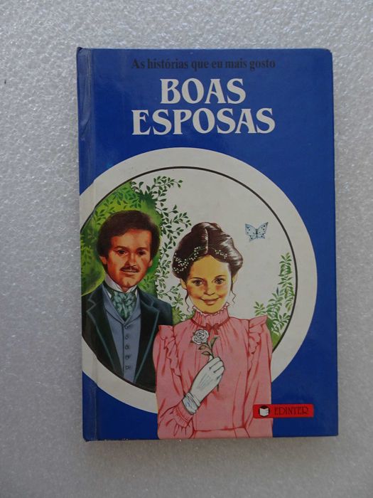 Livro Edinter - As histórias que eu mais gosto - Boas Esposas