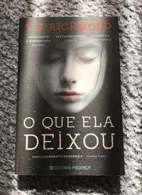 O que ela deixou, de T. R. Richmond