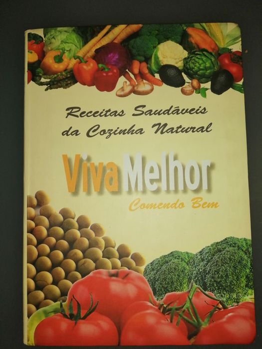 Viva melhor comendo bem	edições Une, 6º edição...em excelente estado*