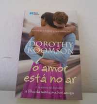 Livro "O amor está no ar" Dorothy Koomson